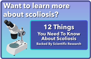 Button to learn 12 important things about scoliosis supported by research